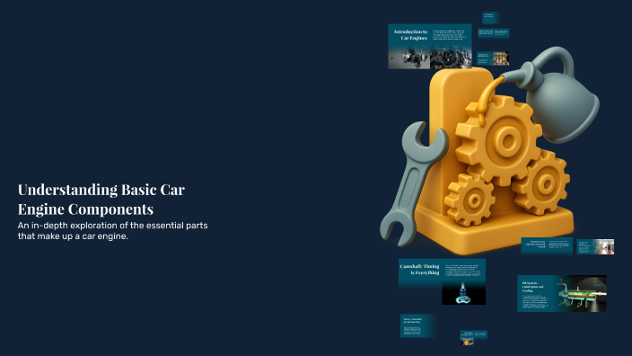 Understanding Basic Car Engine Components by fitzgerald barazon on Prezi
