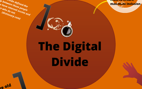 Understanding the Digital Divide by denise johnson on Prezi
