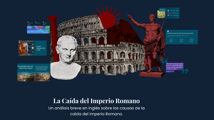 La Caída del Imperio Romano by Mrocky Mroc on Prezi