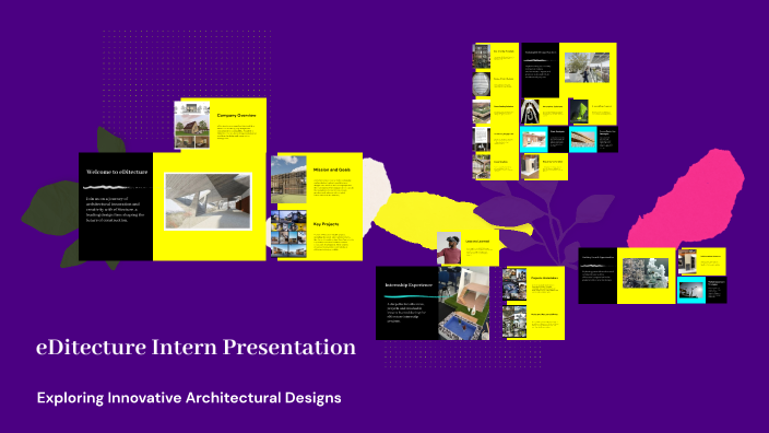 eDitecture Intern Presentation by Jessie Leung on Prezi