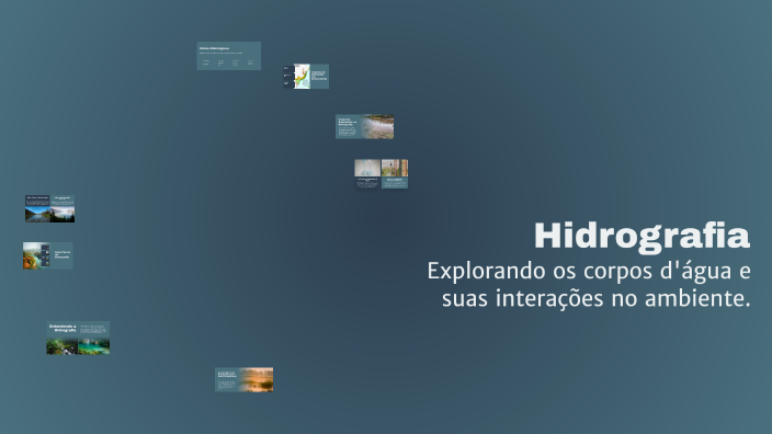 Hidrografia by Roberval Guedes on Prezi