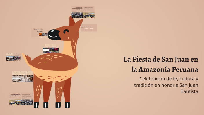 La Fiesta de San Juan en la Amazonía Peruana by jackgamer1223 on Prezi