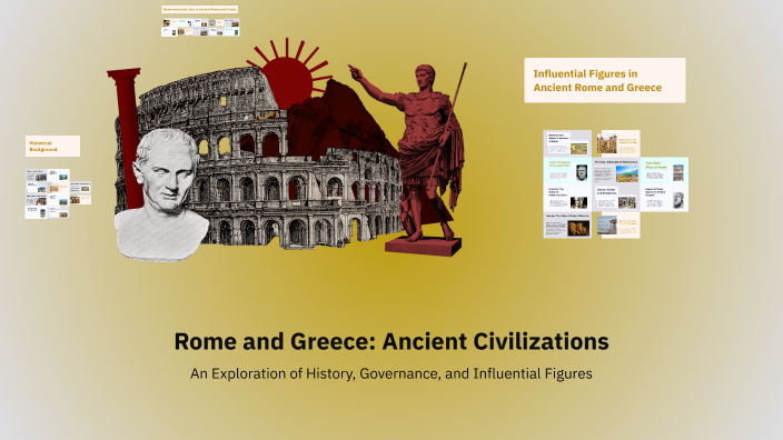 Rome and Greece: Ancient Civilizations by Zak Gilmour on Prezi