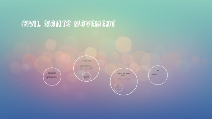Civil Rights Movement by Jessi Walton on Prezi