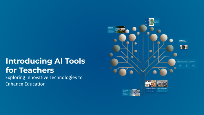 Introducing AI Tools for Teachers by Prathu smile on Prezi