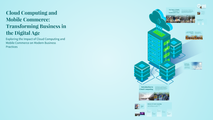 Cloud Computing and Mobile Commerce: Transforming Business in the ...
