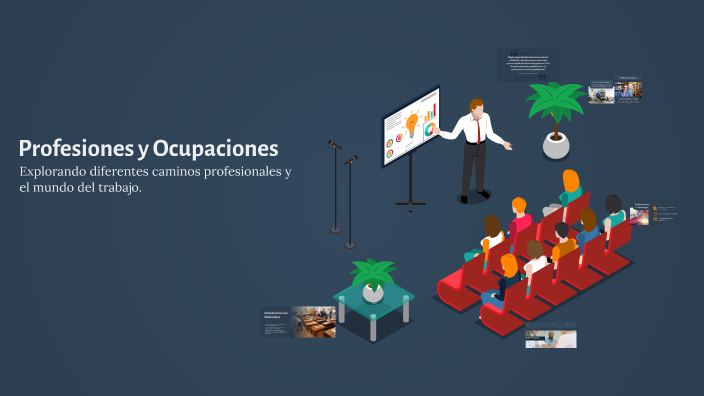 Profesiones y Ocupaciones by BERNARDITA SANCHEZ ROJAS on Prezi