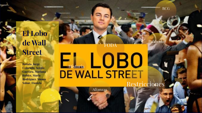 Lobo De Wall Street Final By Maria Robles On Prezi Next
