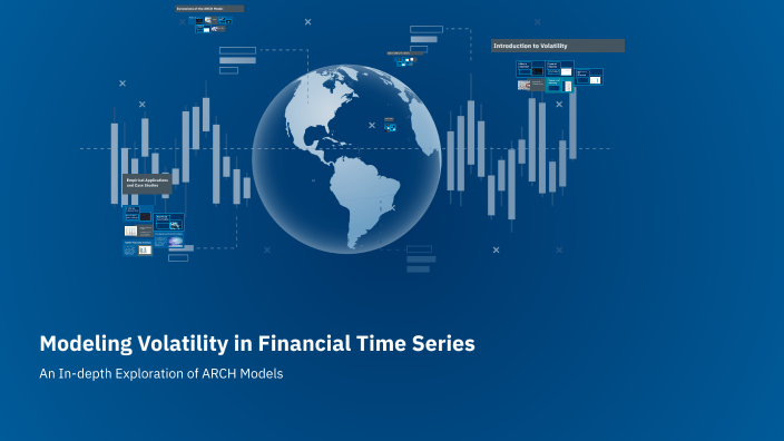 Modeling Volatility in Financial Time Series by Abdifatah Faisal on Prezi
