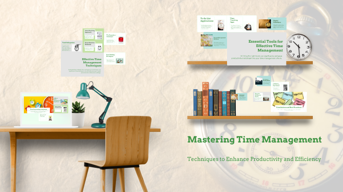 Mastering Time Management by Ngọc Lan Phạm on Prezi