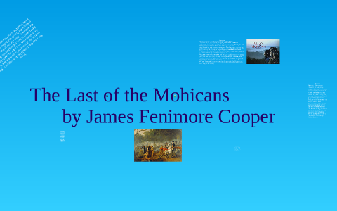 The Last of the Mohicans (novel by James Fenimore Cooper), Introduction &  Summary