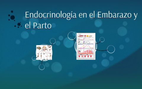 Endocrinología en el embarazo y el Parto by Marianny Castillo