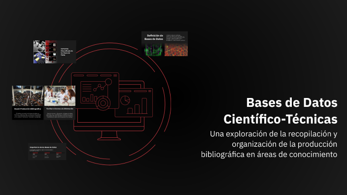 Bases de Datos Científico-Técnicas by Kelly Vasquez on Prezi
