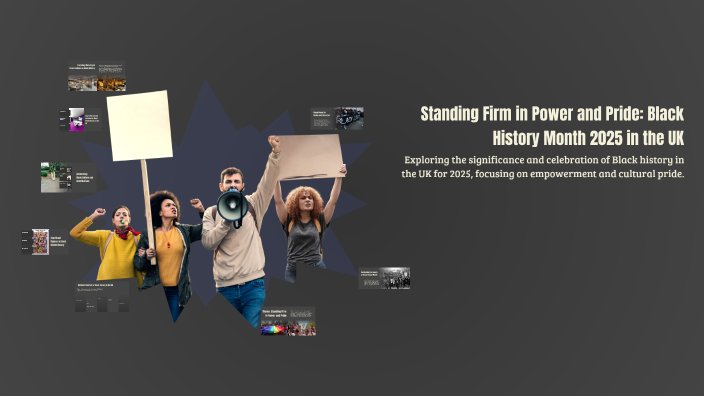 Standing Firm in Power and Pride: Black History Month 2025 in the UK by ...