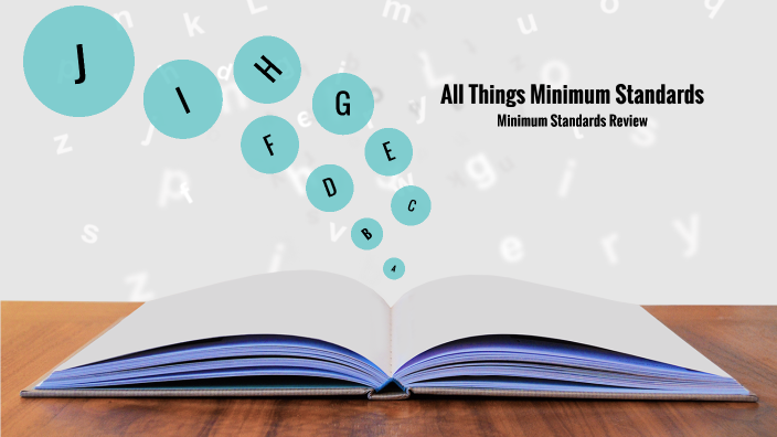 All Things Minimum Standards by Lauren Darr on Prezi