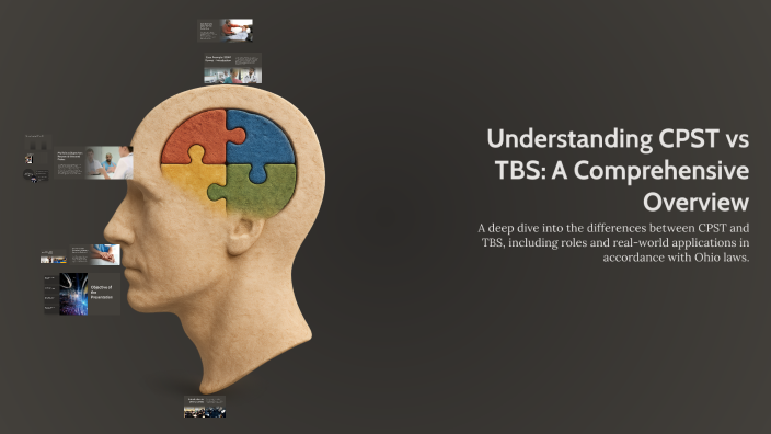 Understanding CPST vs TBS: A Comprehensive Overview by Tiara Autry on Prezi