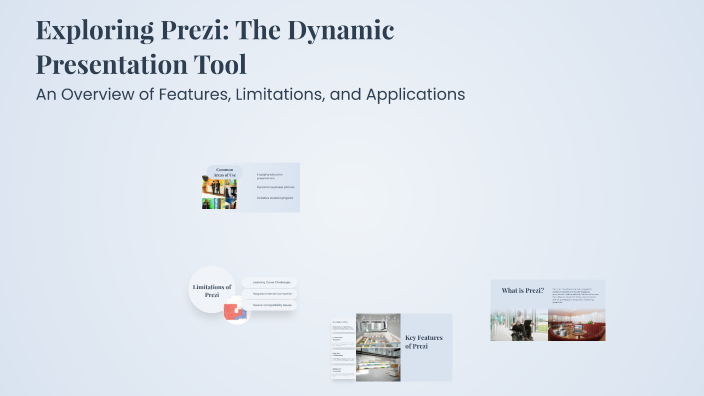 Exploring Prezi: The Dynamic Presentation Tool by Lol on Prezi