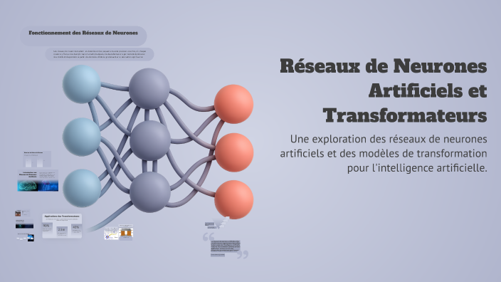 Réseaux de Neurones Artificiels et Transformateurs by aya aya on Prezi