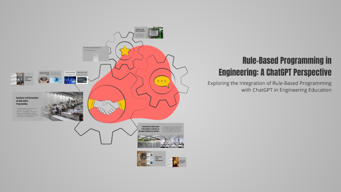 Rule-Based Programming in Engineering: A ChatGPT Perspective by remesh ...