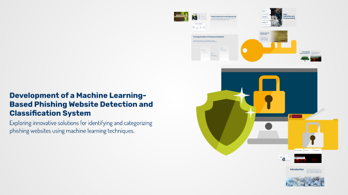 Development of a Machine Learning-Based Phishing Website Detection and ...