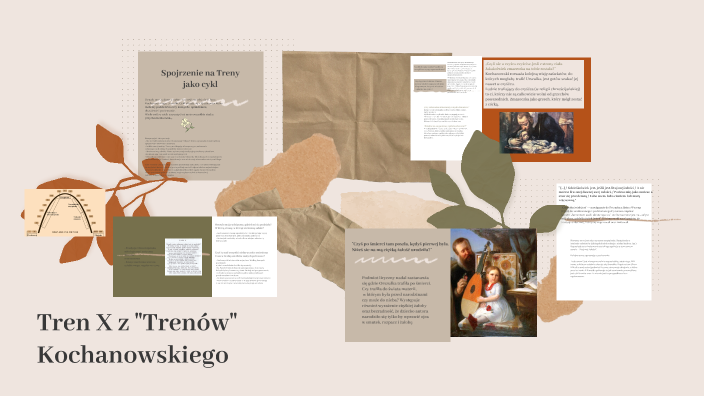 Tren X z "Trenów" Kochanowskiego by Oliwia Olszak on Prezi