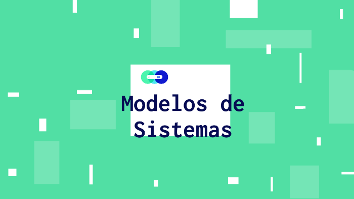 Modelos De Sistemas By Jesús A Marcano A 6331