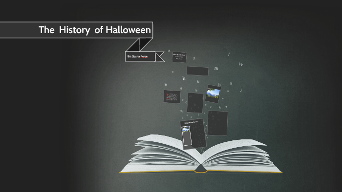 The History of Halloween by Sasha Perse on Prezi