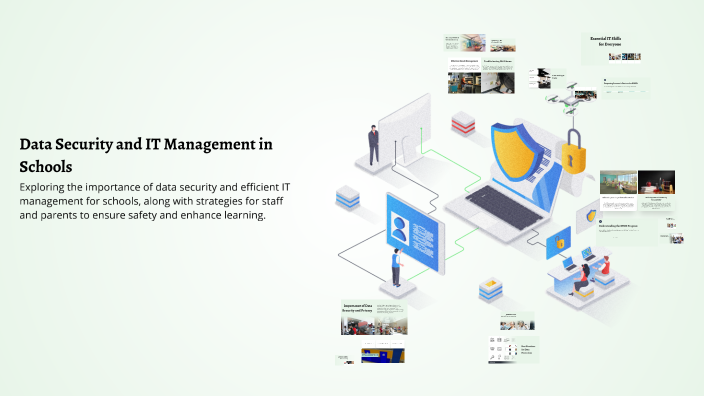 Data Security and IT Management in Schools by Alvin Magsino on Prezi