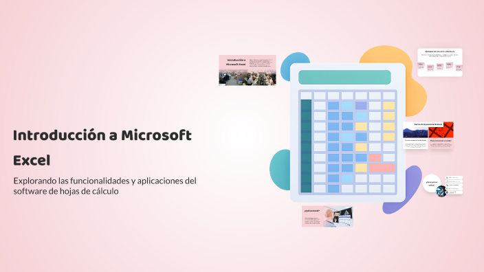 Introducción a Microsoft Excel by Miche on Prezi