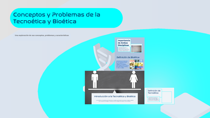 Conceptos y Problemas de la Tecnoética y Bioética by Ximena Yeraldin