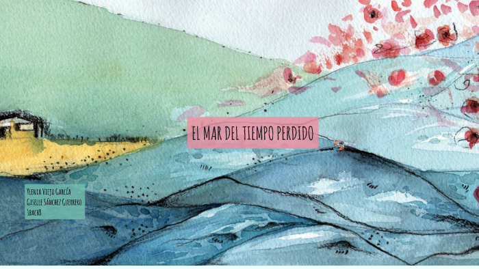 Resumen Del Mar Del Tiempo Perdido