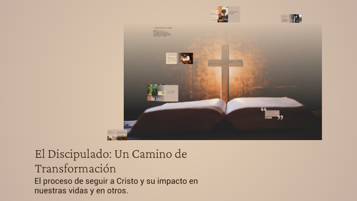 El Discipulado: Un Camino de Transformación by Rafael Pérez Allen on Prezi