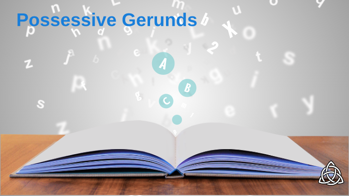 possessive-gerunds-by