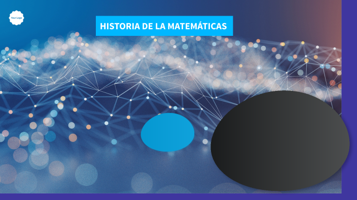 HISTORIA DE LA MATEMÁTICAS by Elizabeth Puentes M on Prezi