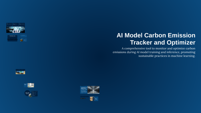 AI Model Carbon Emission Tracker and Optimizer by surabhi kavi on Prezi