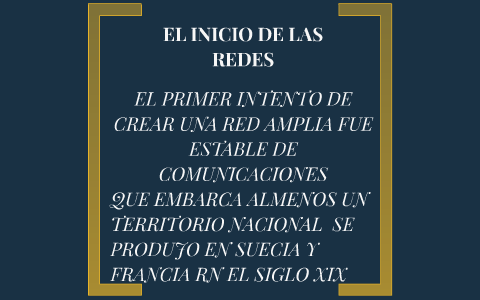 EL INICIO DE LAS REDES by jeferson alexander martinez hernandez on Prezi