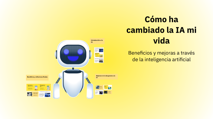 Cómo ha cambiado la IA mi vida by alejandro rodriguez on Prezi
