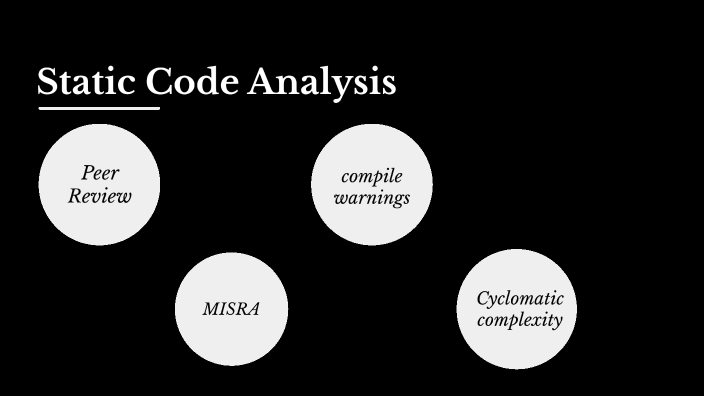 Static Code Analysis by Rodrigo Contreras on Prezi