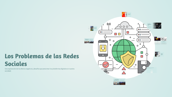 Los Problemas de las Redes Sociales by Valentina Moreno on Prezi