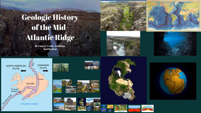 Geologic History of Mid-Atlantic Rift by Cassie Wiley on Prezi