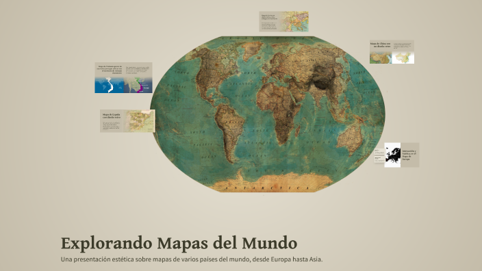 Explorando Mapas del Mundo by Elena Guirado Moreno on Prezi