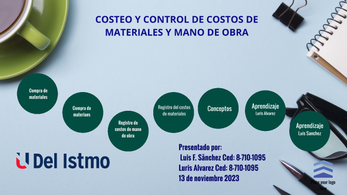 Costeo y control de costos de materiales y mano de obra by Luis Sanchez ...