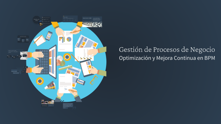 Gestión de Procesos de Negocio by Jocelyn Natali Rojas Salcedo on Prezi