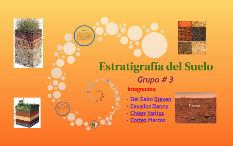 Estratigrafia del Suelo by Steven Del Salto Lozano on Prezi