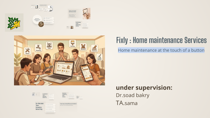 Fixly App: Innovating Home Services by Nada Abdelrahman on Prezi