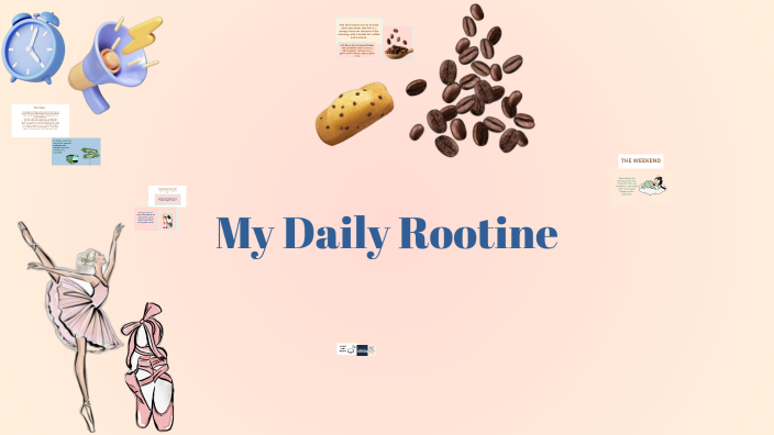 My daily routine by Sandy Berlini on Prezi