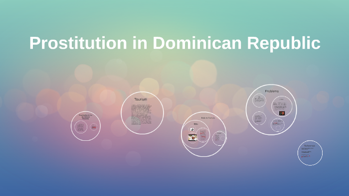 Prostitutes dominican republic male Countries Where