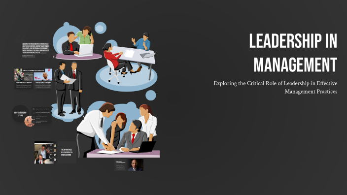 Leadership in Management by Harshita Chaudhary on Prezi