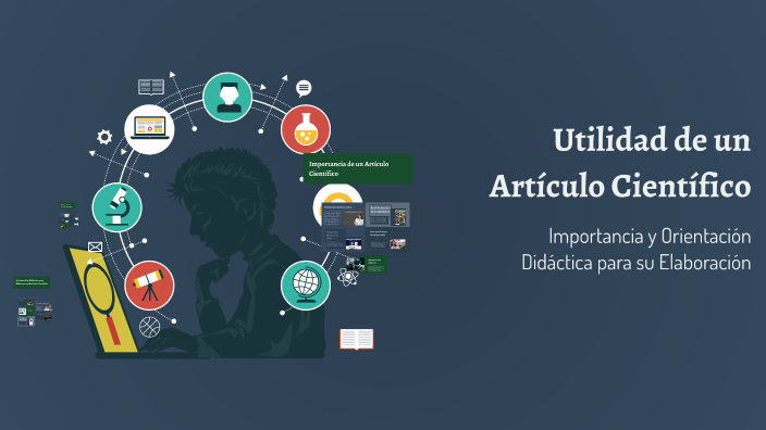 Utilidad de un Artículo Científico by Rony Yat choc on Prezi