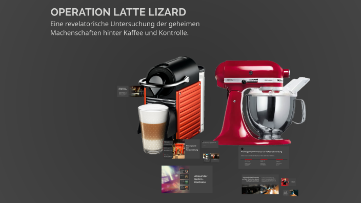 OPERATION LATTE LIZARD by Tobias Reuter on Prezi